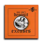 Can_t-deposit-Excuses-STRAIGHT-CANVAS-1X1