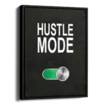 Hustle-On-STRAIGHT-CANVAS-3X4