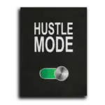 Hustle-On-STRAIGHT-CANVAS-3X4