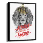 Kings-are-Made-STRAIGHT-CANVAS-3X4