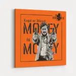 Money-is-Money-STRAIGHT-CANVAS-1X1