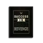 The-Best-Revenge-STRAIGHT-CANVAS-3X4